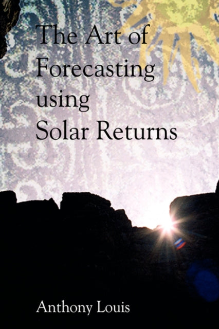 Book cover of: Art of Forecasting Using Solar Returns