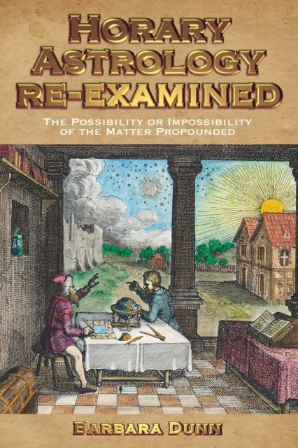 Book cover of: Horary Astrology Re-examined