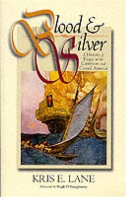 Book cover of: Blood and Silver. By: Kris E. Lane
