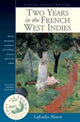 Book cover of: Two Years in the French West Indies. By: Lafcadio Hearn