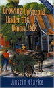 Growing Up Stupid Under the Union Jack