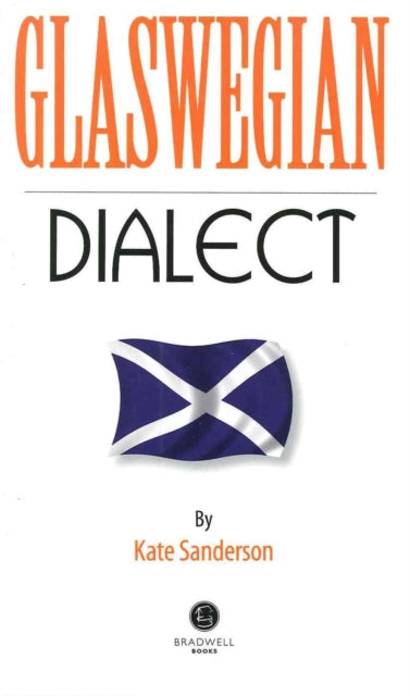 Book cover of: Glaswegian Dialect