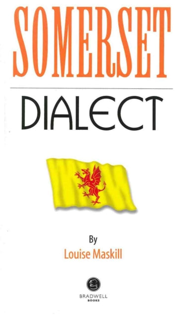 Book cover of: Somerset Dialect