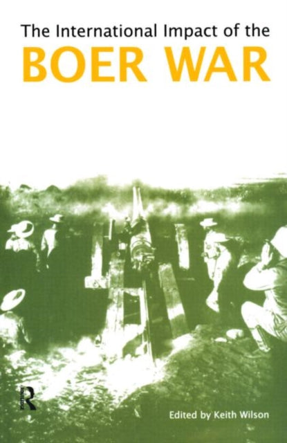 Book cover of: International Impact of the Boer War