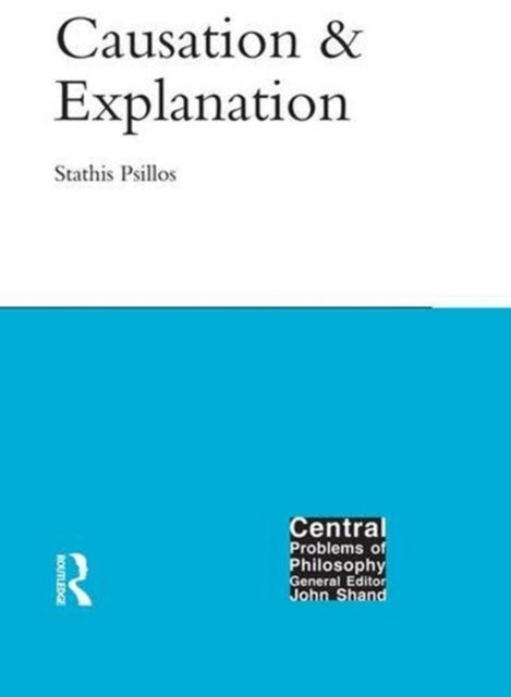 Book cover of: Causation and Explanation
