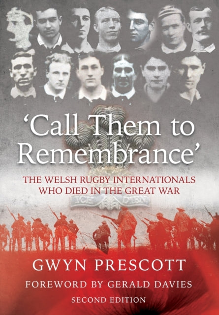 Book cover of: 'Call Them to Remembrance'. By: Gwyn Prescott