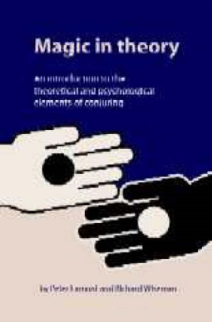 Book cover of: Magic in Theory. By: Peter Lamont