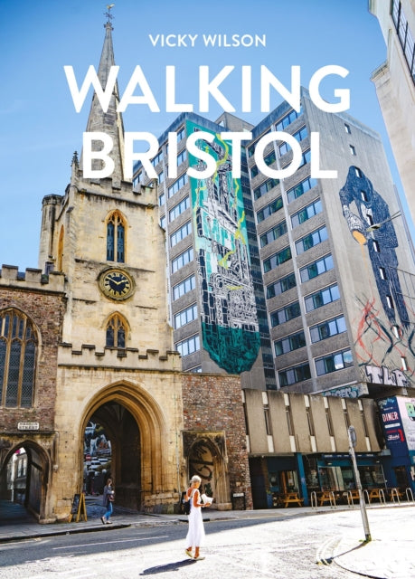 Book cover of: Walking Bristol