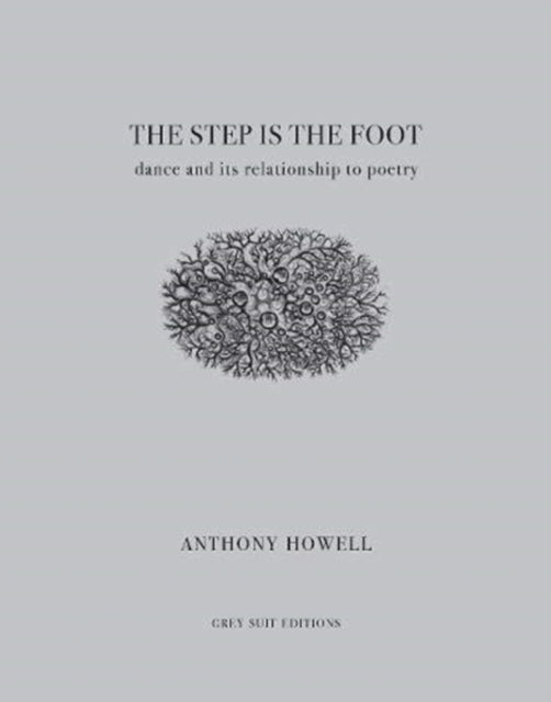 Book cover of: Step Is the Foot. By: HOWELL