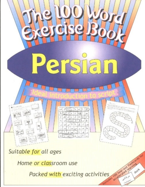 Book cover of: 100 Word Exercise Book -- Persian. By: Jane Wightwick