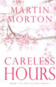 Book cover of: Careless Hours