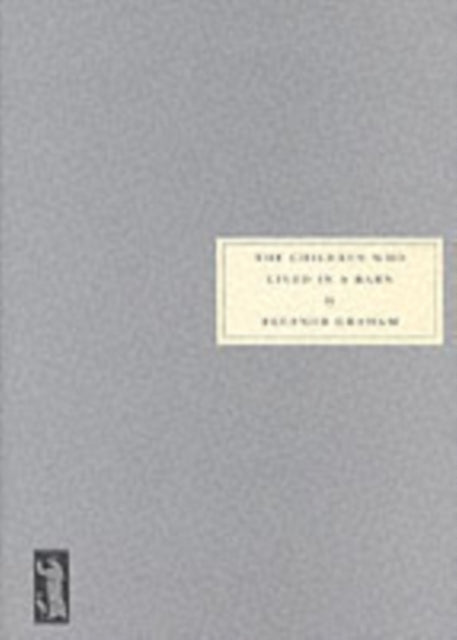 Book cover of: Children Who Lived in a Barn. By: Eleanor Graham
