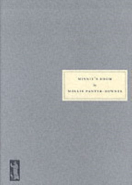 Book cover of: Minnie's Room. By: Mollie Panter-Downes