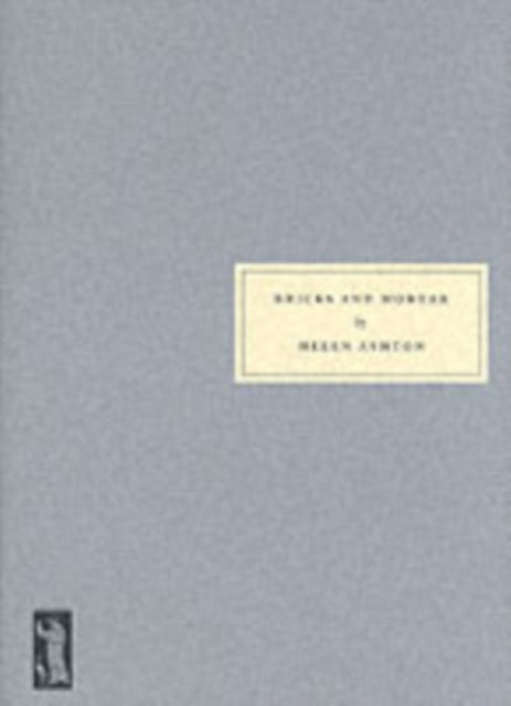 Book cover of: Bricks and Mortar. By: Helen Ashton