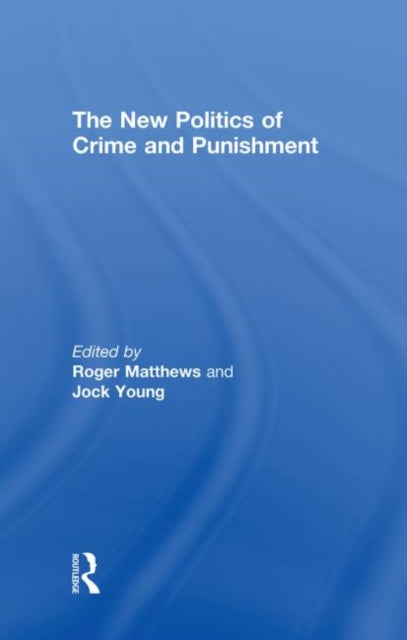 Book cover of: New Politics of Crime and Punishment