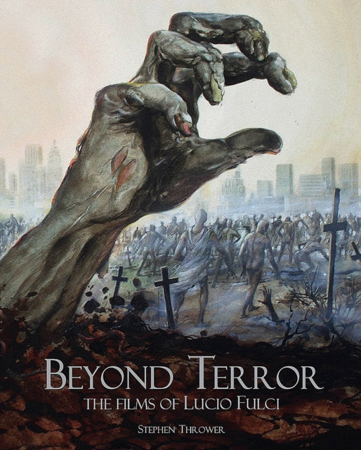 Book cover of: Beyond Terror. By: Stephen Thrower