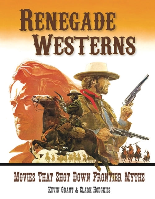 Book cover of: Renegade Westerns. By: Kevin Grant