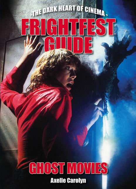 Book cover of: Frightfest Guide to Ghost Movies. By: Andy Nyman