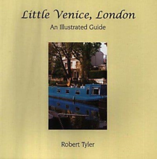 Book cover of: Little Venice, London. By: Robert Tyler