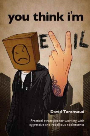 You Think I'm Evil ...