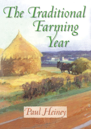 The Traditional Farming Year