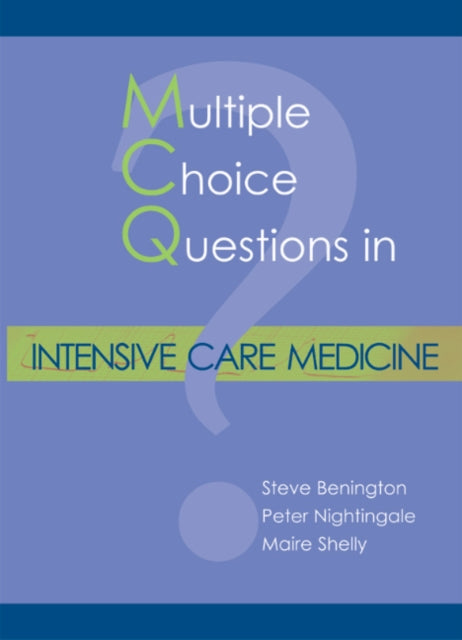 Book cover of: MCQs in Intensive Care Medicine