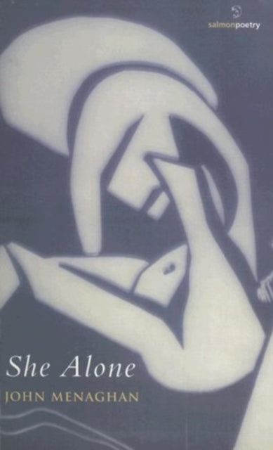 Book cover of: She Alone. By: John Menaghan