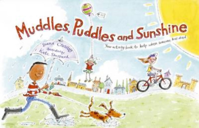 Book cover of: Muddles, Puddles and Sunshine