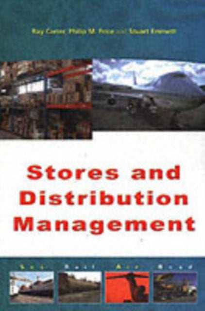 Book cover of: Stores and Distribution Management. By: R. J. Carter