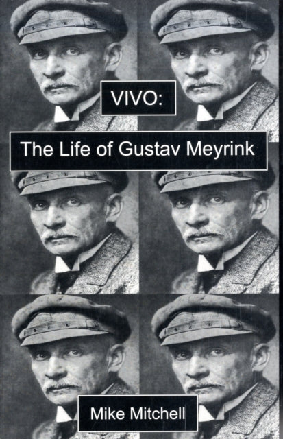 Book cover of: Vivo: the Life of Gustav Meyrink. By: David Mitchell - undifferentiated