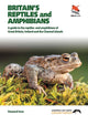 Book cover of: Britain`s Reptiles and Amphibians