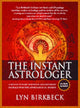 Book cover of: Instant Astrologer. By: Lyn Birkbeck