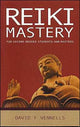 Book cover of: Reiki Mastery. By: David Vennells