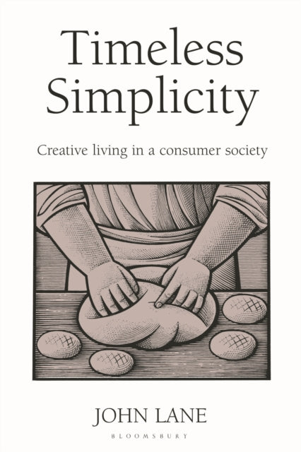 Book cover of: Timeless Simplicity. By: John Lane