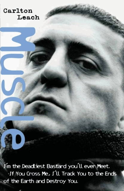 Book cover of: Muscle. By: Carlton Leach