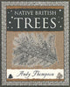 Native British Trees 9781904263326 Andy Thompson