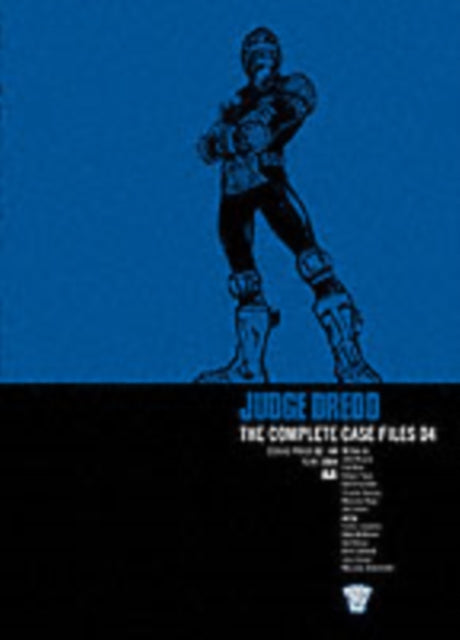 Book cover of: Judge Dredd: The Complete Case Files 04. By: John Wagner