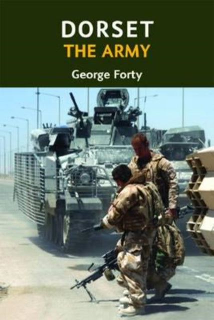 Book cover of: Dorset, the Army
