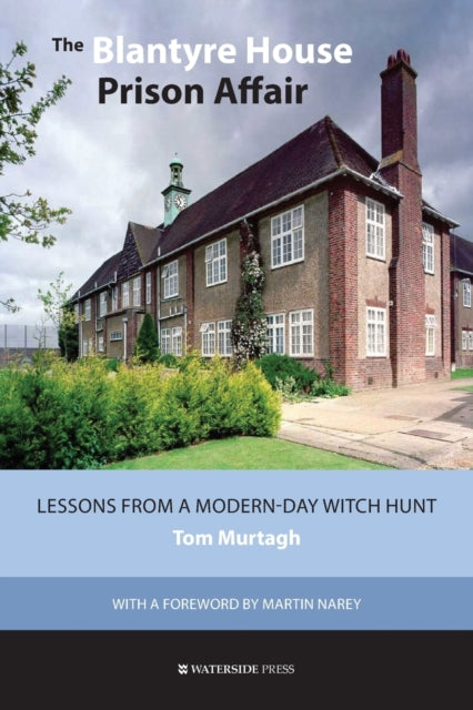 Book cover of: Blantyre House Prison Affair. By: Tom Murtagh