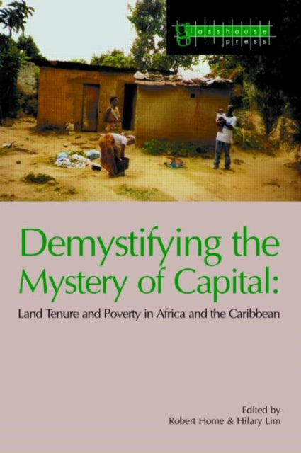 Book cover of: Demystifying the Mystery of Capital. By: Robert Home