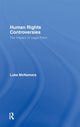 Book cover of: Human Rights Controversies. By: Luke McNamara