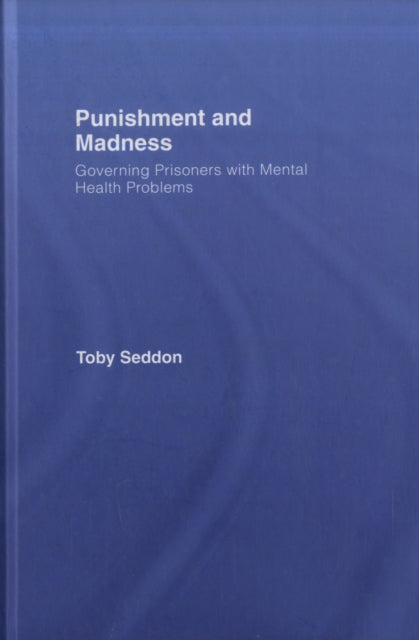 Punishment and Madness