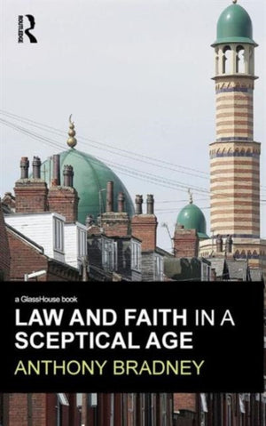 Law and Faith in a Sceptical Age