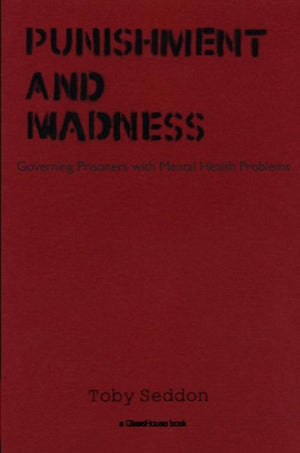 Punishment and Madness