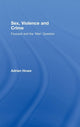 Book cover of: Sex, Violence and Crime. By: Adrian Howe
