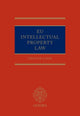 Book cover of: EU Intellectual Property Law. By: Trevor Cook, Trevor M. Cook