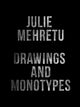 Book cover of: Julie Mehretu. By: Julie Mehretu