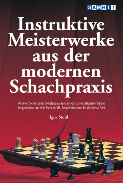 Book cover of: Instruktive Meisterwerke Aus Der Modernen Schachpraxis