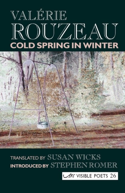 Book cover of: Cold Spring in Winter. By: Valérie Rouzeau
