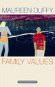 Book cover of: Family Values. By: Duffy, Maureen.